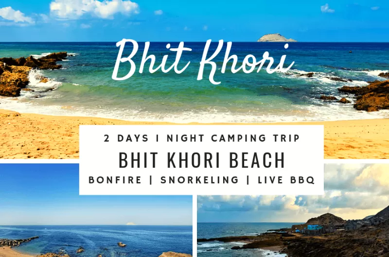 Bhit Khori Beach Camping Trip